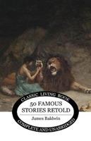 Fifty Famous Stories Retold