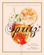 Spritz Fever!