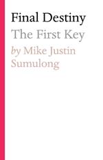 Final Destiny: The First Key