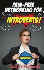 Pain-Free Networking for Introverts