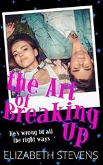 the Art of breaking Up