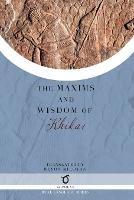 The Maxims and Wisdom of Khikar