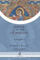 Pawstos Buzand's History of the Armenians: Volume 2