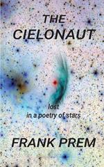 The Cielonaut: Lost in a Poetry of Stars