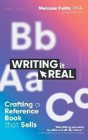 Writing It Real: Crafting a Reference Book that Sells