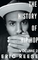 The History of Hip Hop