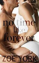 No Time Like Forever