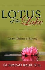 Lotus of the Lake: On the Children of Poverty