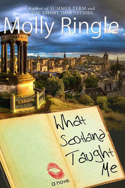 What Scotland Taught Me - Molly Ringle - ebook