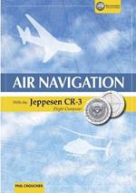 Air Navigation With The Jeppesen CR-3