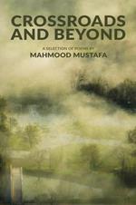 Crossroads and Beyond: poems