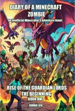 RISE OF THE GUARDIAN LORDS, THE BEGINNING