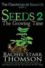 Seeds 2: The Growing Time