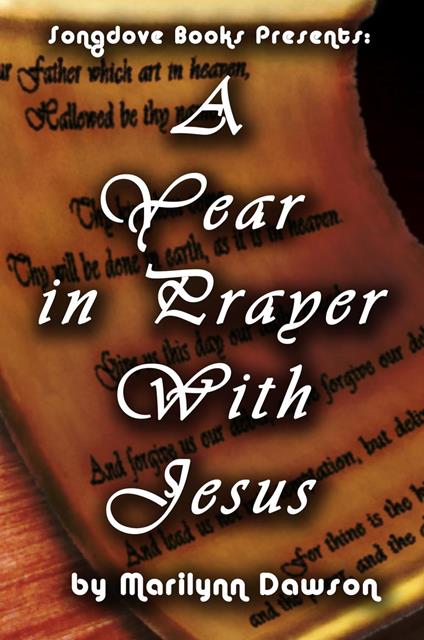 A Year in Prayer With Jesus