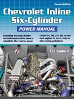 Chevrolet Inline Six-Cylinder Power Manual 2nd Edition