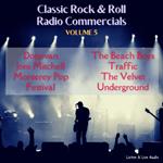 Classic Rock & Rock Radio Commercials - Volume 5