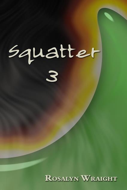 Squatter 3