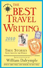 The Best Travel Writing 2010
