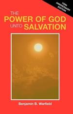 The Power of God Unto Salvation (Paper)