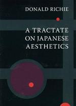 A Tractate on Japanese Aesthetics