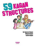 59 Kagan Structures: Proven Engagement Strategies