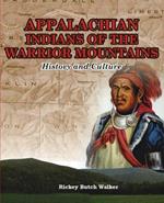 Appalachian Indians of Warrior Mountains