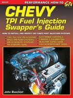 Chevy TPI Fuel Injection Swapper's Guide