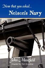 Now That You Asked: Nelson's Navy