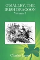 O'Malley, the Irish Dragoon - Vol. 2