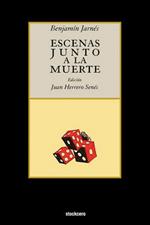 Escenas Junto a La Muerte