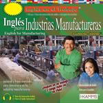 Inglés para Industrias Manufactureras