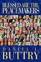 Blessed Are the Peacemakers