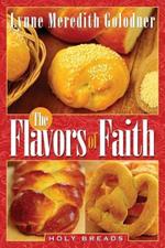 The Flavors of Faith: Holy Breads