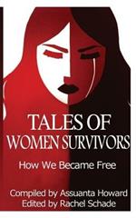Tales of Women Survivors: How We Became Free