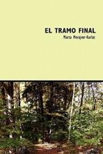 El Tramo Final