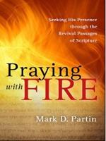 Praying with Fire