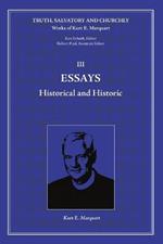 Essay: Historical and Historic