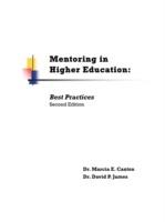 Mentoring in Higher Education: Best Practices Second Edition