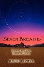 Seven Breaths: Stepping Into Your Power of Choice