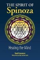 The Spirit of Spinoza: Healing the Mind