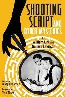 Shooting Script and Other Mysteries