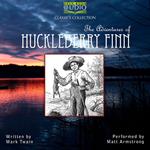 Adventures of Huckleberry Finn, The