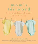 Mom's the Word