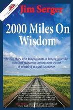 2000 Miles on Wisdom