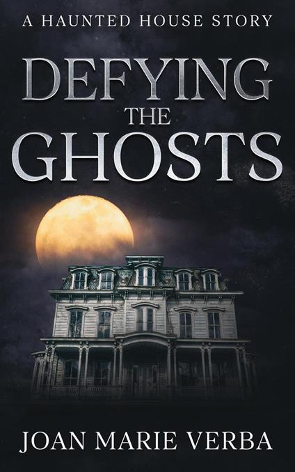 Defying the Ghosts