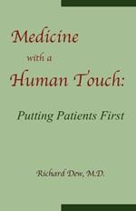 Medicine with a Human Touch