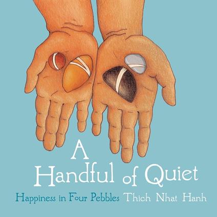 A Handful of Quiet - Thich Nhat Hanh - ebook