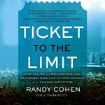 Ticket to the Limit