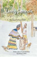 Living Seminole: 1945-1995