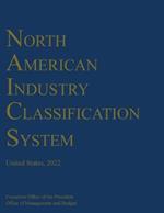 North American Industry Classification System (NAICS) 2022